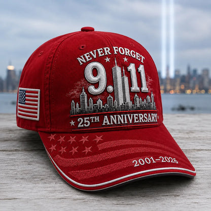 9/11 Never Forget 25th Anniversary Embroidered Cap – Unisex Patriotic Memorial Hat🧢 100% Cotton