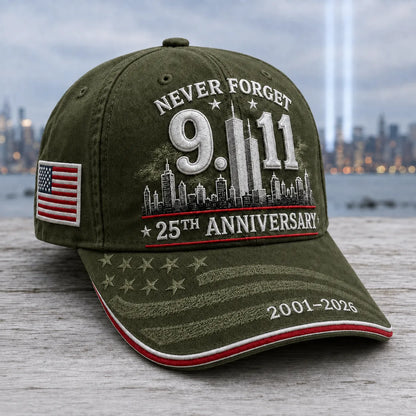 9/11 Never Forget 25th Anniversary Embroidered Cap – Unisex Patriotic Memorial Hat🧢 100% Cotton